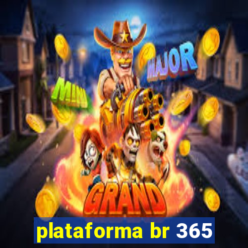 plataforma br 365